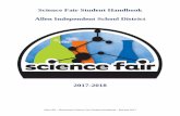 Science Fair Student Handbook Allen Independent School ... · Science Fair Student Handbook Allen Independent School District 2017-2018 . 1 Table of Contents Table of Contents 1 Welcome