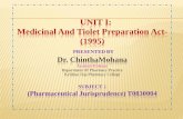 UNIT I: Medicinal And Tiolet Preparation Act- (1995) · including all forms known as bhang, siddhi or ganja; (ii) charas, that is, the resin obtained from the Indian hemp plant, which