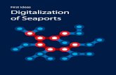First Ideas Digitalization of Seaports - Fraunhofer · First Ideas Digitalization of Seaports Edited by Dr. Sebastian Saxe Member of the Management Board and Chief Digital Officer