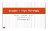 Substance- Related Disorders kbk.ppt [Read-Only]ocw.usu.ac.id/.../bms166_slide_substance_-_related_disorders.pdf · Psychodynamic Factors Substance abuse is a masturbatory equivalent