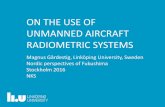 ON THE USE OF UNMANNED AIRCRAFT RADIOMETRIC SYSTEMS€¦ · ON THE USE OF UNMANNED AIRCRAFT RADIOMETRIC SYSTEMS Magnus Gårdestig, Linköping University, Sweden Nordic perspectives