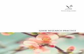 Good research practice · This book is a revision of the book Good Research Practice, published by the Swedish Research Council in January 2011. The previous book was produced during
