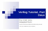 Verilog Tutorial, Part Deuxcseweb.ucsd.edu/classes/wi11/cse141L/Media/GCD_state.pdf · The following slides are only slightly modified from those in the MIT 6.375 course