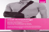 medi Armschlinge · the arm into the sling. • Pull the shoulder belt across over the back, pull through the sleeve and secure with the Velcro fastener. • Wrap the hip belt around
