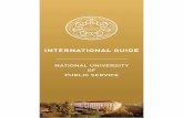InternatIonal GuIde - Politieacademie · Secondly, lecturers of NUPS are members of academia and often practicing professionals at the same time, thus students not only receive theoretical