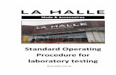 Standard Operating Procedure for laboratory testingquality.la-halle.fr/download/QUA-P002 V4 EN - SOP laboratory - 09.06.2016.pdf · Standard Operating Procedure for laboratory testing