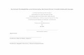Survival Probability and Intensity Derived from Credit ... · 1 Abstract This project discusses the intensity and survival probability derived from Credit Default Swaps (CDS). We