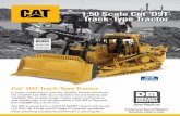 1:50 Scale Cat Track-Type Tractor - diecastmasters.com · Cat® D9T Track-Type Tractor In heavy construction, quarries, landfills, forests and mines, the versatile Cat® D9T has a