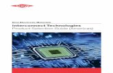 Dow Electronic Materials Interconnect Technologies Product ... · Dow Electronic Materials, a global supplier of materials and technologies to the electronics industry, brings innovative