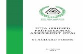 PUJA (BRUNEI) PROFESSIONAL ASSESSMENT (PPA) · Page 1 of 4 PPA/AF -01 /R0 PUJA (BRUNEI) PROFESSIONAL ASSESSMENT (PPA) APPLICATION FORM (Please use block capitals) Please indicate