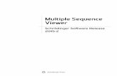 Multiple Sequence Viewer - gohom.wingohom.win/ManualHom/Schrodinger/Schrodinger_2015-2_docs/general/msv.pdf · Multiple Sequence Viewer 5 Multiple Sequence Viewer Multiple Sequence