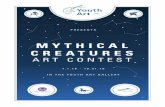MYTHICAL CREATURES - clevelandairport.com · The world is full of stories about mythical creatures, legendary beasts and supernatural and godlike beings. Inspired by living animals