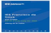 Microsoft Word - IES Francisco de Goya 2on d'ESO ...€¦  · Web viewIES Francisco de Goya. 2on d’ESO. Del 04 al 6 de maig del 2020. Alberg de la Valira. Colònies a l’Alberg