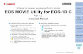EOS MOVIE Utility for EOS-1D Cgdlp01.c-wss.com/gds/9/0300009959/01/emu-eos1dc-m-im-en.pdf · EOS MOVIE Utility for EOS-1D C (hereinafter, “EMU”) is software for viewing, merging