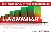 Condition Monitoring - Chemical Processing€¦ · • Condition Monitoring intervals vs Detec-tion-Failure period • Cost benefit analysis based on OEE, main-tenance, capital requirements