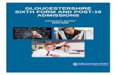 GLOUCESTERSHIRE SIXTH FORM AND POST-16 ADMISSIONS · Stroud High School 51 The Crypt School 25 Tewkesbury School 54 Farmor’s School 28 Wyedean School 56 COLLEGES Cirencester 6th