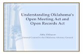 Understanding Oklahoma’s Open Meeting and Open Records Act ORA Seminar Presentation - for... · Post the Meeting’s Agenda •24 hours prior to meeting, post Notice and Agenda