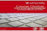 CCNA ICND2 200-105 Routing and Switching Official Cert Guide · 1. Course Objective Start your prep for the Cisco CCNA ICND2 200-105 certification exam with the CCNA ICND2 200-105