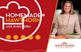 with Robin Miller - Wyndham Hotels & Resorts...That’s the inspiration behind Homemade@Hawthorn – a travel-savvy collection of smart, tasty recipes designed to be prepared quickly