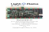 PixCon16 E1 - Light-O-Rama · 2017-05-17 · Page 4 Introduction The LOR PixCon16 is a member of the pixel controller line of Light-O-Rama products. The PixCon16 can drive up to 32