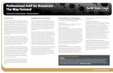 Professional AoIP for Broadcast - The ay Forwardsslweb.solidstatelogic.com.s3.amazonaws.com/content... Professional AoIP for Broadcast - The ay Forward Tom nowles, Product Manager