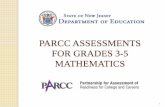 PARCC ASSESSMENTS FOR GRADES 3-5 …...Grade 5: 30 points Grade 3: 10 points Grade 4: 9 points Grade 5: 10 points Grades 3 -5: 14 points 1 For the purposes of the PARCC Mathematics
