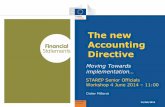 The new Accounting Directive - World Banksiteresources.worldbank.org/EXTCENFINREPREF/...Directive 2013/34/EU Merging and modernising the current Accounting Directives Introducing uniform