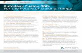 Autodesk Fusion 360: For the Future of Making Things · Fusion 360 takes care of data management and version control so you don’t have to. Manage projects from one central dashboard