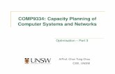 COMP9334: Capacity Planning of Computer Systems and Networks · The typical planning process for GSM radio net-works separates coverage planning from capacity considerations. In the