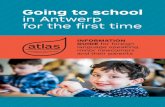 Going to school in Antwerp for the first times/InfogidsMinderjari...Going to school in Antwerp for the first time. Is your child a newcomer to Belgium? Has your ... LOP.antwerpen@vlaanderen.be.