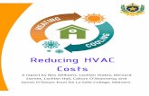 7th and Final Edit - Project Report - Reducing HVAC Costs · Page 4 – HVAC Report Page 5 ‐ 6 – Solar Power Page 7 ‐ 8 – HVAC Systems Page 9 ‐ 11 ‐ Passive Systems Page