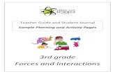 3rd grade Forces and Interactions...3rd grade Forces and Interactions Teacher Guide Sample Planning Sections & Activity #2 3rd grade Forces and Interactions Forces and Interactions