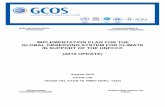 IMPLEMENTATION PLAN FOR THE GLOBAL …cci.esa.int/sites/default/files/gcos-138.pdfObserving System (GCOS) Steering Committee and its Chairs (initially John Zillman, followed in January