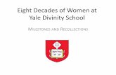 Eight Decades of Women at Yale Divinity Schooldivinity-adhoc.library.yale.edu/Exhibits/Eight Decades of Women at YDS.pdf · It was indeed a daunting experience to be a woman student