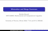Minimalism and Merge Grammarsmatilde/LinguisticsToronto14.pdf · Minimalism and Merge Grammars Matilde Marcolli MAT1509HS: Mathematical and Computational Linguistics University of
