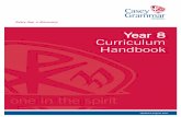 Updated August 2017 - caseygrammar.vic.edu.aucaseygrammar.vic.edu.au/sites/default/files/Year 8 Curriculum Handbook... · • Visual Arts • Performing Arts • Health and Physical