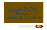 ZIM intellectuals history - Africa Research Institutethe extension of human rights in Zimbabwe. ZANU-PF supporters are by definition ‘patriots’ while the opposition Movement for