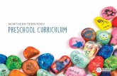 NORTHERN TERRITORY...Northern Territory Preschool Curriculum 5 The EYLF is the nationally agreed framework – providing the principles, practices and learning outcomes within which