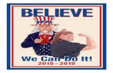 BELIEVE - VFW Auxiliary National Organization · Our theme for the 2018-19 year is BELIEVE…WE CAN DO IT! We need you to continue to BELIEVE in who we are as a veterans’ service