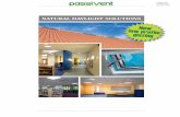Passivent Natural Daylight Solutions · 2017-05-22 · Passivent natural daylight systems, used as a complement to artificial lighting, can considerably reduce the annual energy consumption