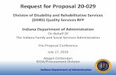 Request for Proposal 20-029 Pre-Proposal Slide Deck.pdf · Request for Proposal 20-029 Division of Disability and Rehabilitative Services (DDRS) Quality Services RFP Indiana Department