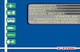 CONGESTION MANAGEMENT SYSTEM SPECIAL REPORT: STATE … Reports/CMS... · According to the 2005 Texas Transportation Institute’s (TTI) Urban Mobility Report, Hampton Roads ranked