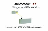 RADIO LAN INSTALLATION & PROGRAMMINGemsgroup.co.uk/wp-content/uploads/2018/10/SignalPoint-Radio-Lan-Iss21.pdfTSD010 Iss 2 25/06/15 AJM 3 1. Introduction This manual describes the installation