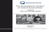 The Pennsylvania System of School Assessment...The sample test questions model the types of items that will appear on an operational PSSA. Each sample test question has been through