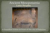 Later Peoples - local-brookings.k12.sd.us Studies/Mesopotamia/Later Peoples Ppt.pdfDifferent groups were battling each other for fertile land Land = Power The Hittites were a strong
