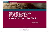 Challenging the South Caucasus security deficit · Challenging the South CAuCASuS SeCuRIty defICIt likely to be open to proposals to address the security deficit in the South Caucasus
