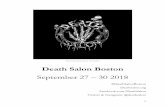 Death Salon Boston · 2018-09-25 · Death Salon Boston logo by AJ Hawkins Death Salon Boston September 27 – 30 2018 ... as free, the rest of the events have à la carte ticketing