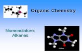Organic Chemistry(Ex: methane, propane, etc.) 2. Number the chain consecutively, starting at the end nearest an attached group (alkyl or substituent). 3. Identify and name groups attached