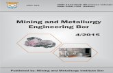 Mining and Metallurgy Engineering BorMINING AND METALLURGY INSTITUTE BOR MINING AND METALLURGY ENGINEERING BOR is a journal based on the rich tradition of expert and scientific work
