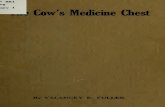 The cow's medicine chestthe-eye.eu/.../Veterinary/the_cows_medicine...1914.pdfآ  FOREWORD. Preventionisalwaysbetterthancure.